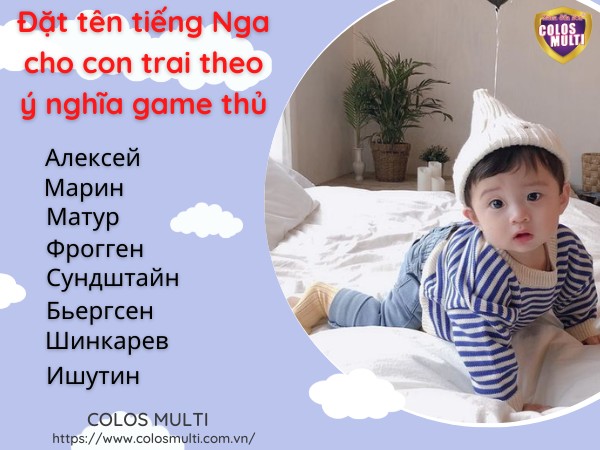 Đặt tên tiếng Nga cho con trai theo ý nghĩa game thủ